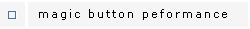 magic button performance range